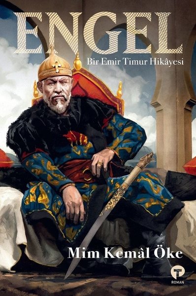 engel-bir-emir-timur-hikayesi-mim-kemal-oke-turkuvaz-kitap-engel_mim kemal.jpg